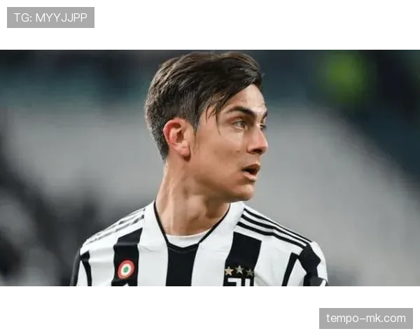 迪巴拉：核心球星到伤病困扰的生涯轨迹解析